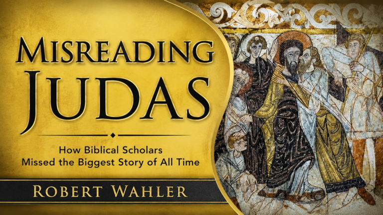 Misreading Judas: How Biblical Scholars Missed the Biggest Story of All Time” by Robert Wahler Challenges the Foundations of Religious Interpretation and Reopens One of History’s Greatest Mysteries